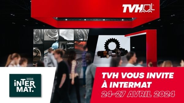 TVH VOUS INVITE À INTERMAT